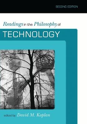 Readings in the Philosophy of Technology - cover