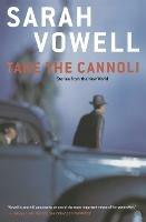 Take the Cannoli: Stories from the New World - Sarah Vowell - cover