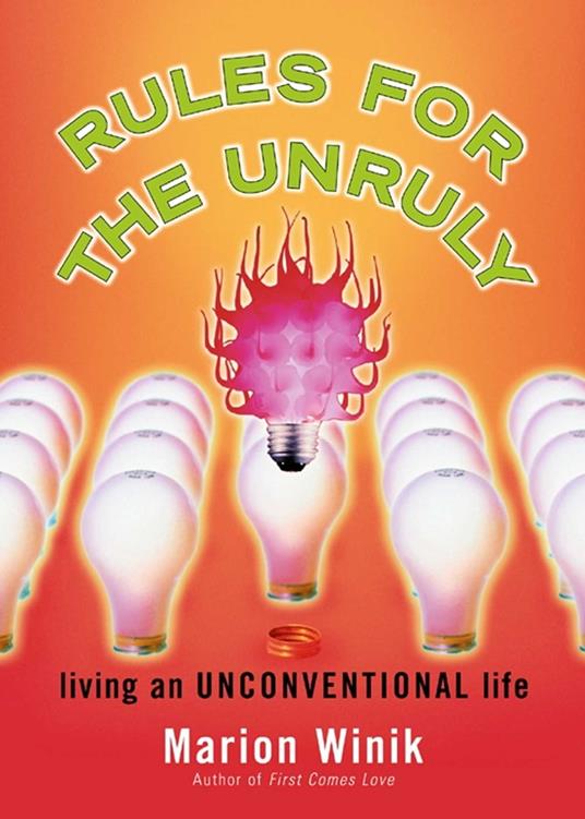 Rules for the Unruly
