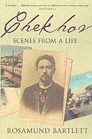 Chekhov: Scenes from a Life
