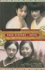 Four Sisters of Hofei: A History