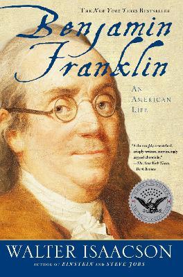 Benjamin Franklin: An American Life - Walter Isaacson - cover