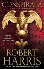 Conspirata: A Novel of Ancient Rome