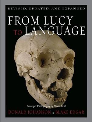 From Lucy to Language - Blake Edgar,Donald Johanson - cover