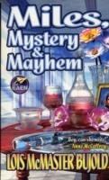 Miles, Mystery & Mayhem - Lois McMaster Bujold - cover