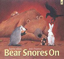 Bear Snores On - Karma Wilson - cover