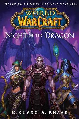 World of Warcraft: Night of the Dragon - Richard A. Knaak - cover