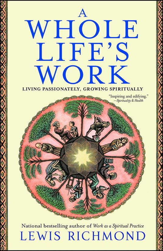 A Whole Life's Work