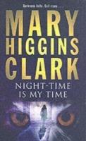 Night-Time is My Time - Mary Higgins Clark - cover