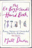 The Ex-Boyfriend's Handbook - Matt Dunn - cover