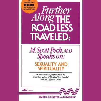 Further Along the Road Less Traveled