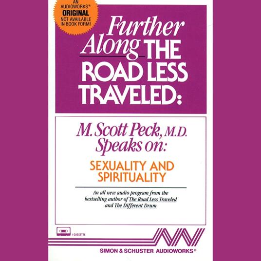 Further Along the Road Less Traveled