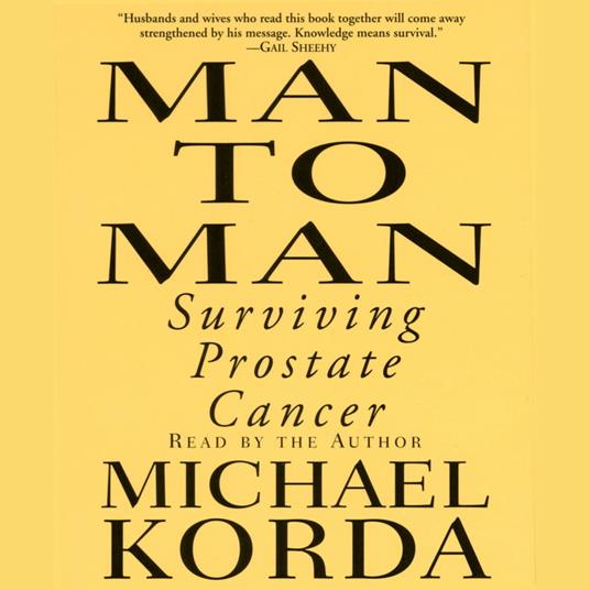 Man to Man: Surviving Prostate Cancer