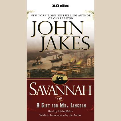 Savannah {or} a Gift for Mr. Lincoln