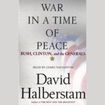 War in a Time of Peace