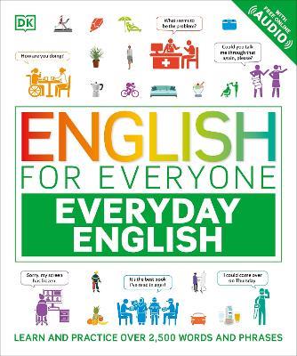 English for Everyone Everyday English: Learn and Practice Over 1,500 Words and Phrases - DK - cover