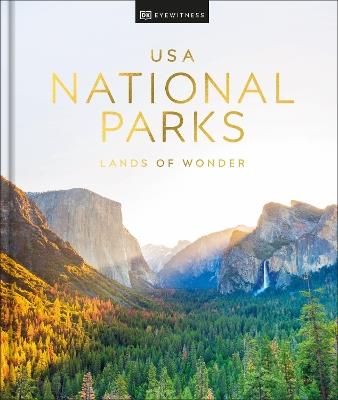 USA National Parks: Lands of Wonder - DK Travel - cover