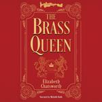 The Brass Queen