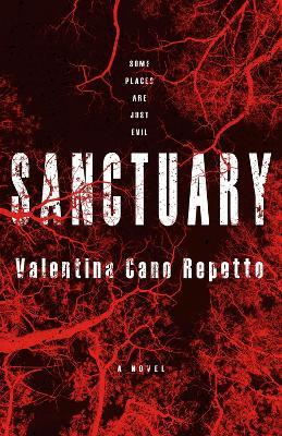 Sanctuary: A Novel - Valentina Cano Repetto - cover
