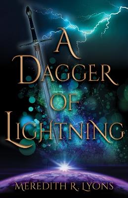 A Dagger of Lightning - Meredith R. Lyons - cover