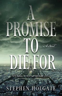 A Promise to Die For - Stephen Holgate - cover