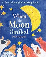 When the Moon Smiled: A First Counting Book - Petr Horácek - cover