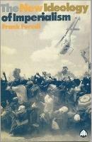 New Ideology of Imperialism: Renewing the Moral Imperative - Frank Furedi - cover