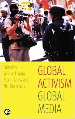 Global Activism, Global Media - cover