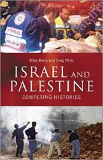 Israel and Palestine: Competing Histories