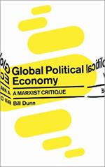 Global Political Economy: A Marxist Critique