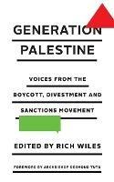 Generation Palestine: Voices from the Boycott, Divestment and Sanctions Movement - cover