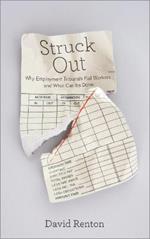 Struck Out: Why Employment Tribunals Fail Workers and What Can be Done