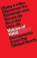 Voices of 1968: Documents from the Global North - cover