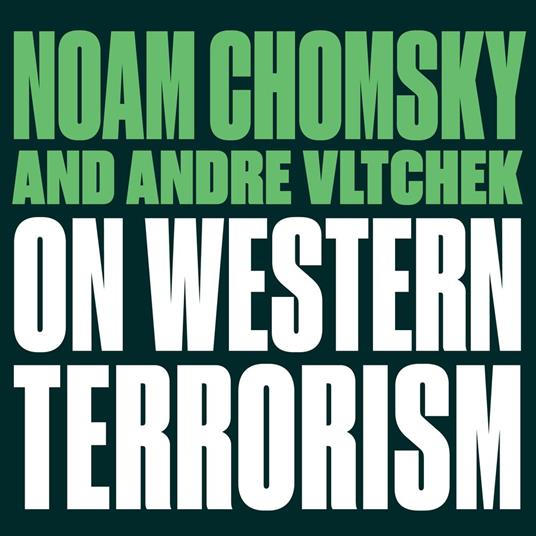 On Western Terrorism