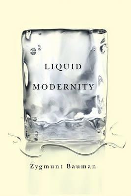 Liquid Modernity - Zygmunt Bauman - 2