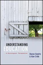 Understanding Education: A Sociological Perspective
