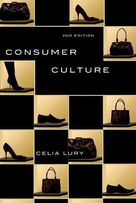 Consumer Culture - Celia Lury - cover