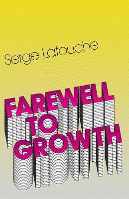 Farewell to Growth - Serge Latouche - cover
