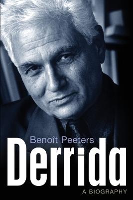 Derrida: A Biography - Benoît Peeters - cover