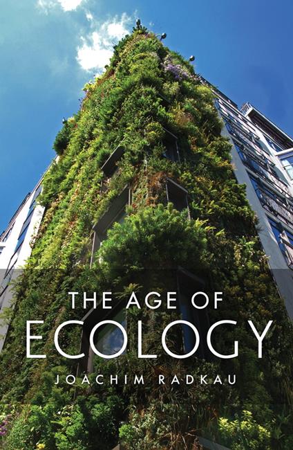 The Age of Ecology