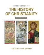 INTRODUCTION TO THE HISTORY OF CHRISTIANITY