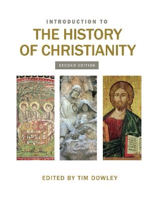 INTRODUCTION TO THE HISTORY OF CHRISTIANITY - Tim Dowley - cover
