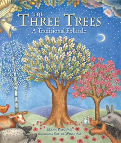 The Three Trees - Elena Pasquali,Sophie Windham - ebook