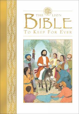 The Lion Bible to Keep for Ever - Lois Rock - cover