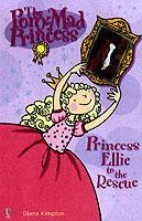 Princess Ellie to the Rescue - Diana Kimpton - cover