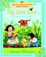 Pig gets lost. Sticker story. Ediz. illustrata