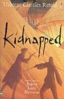 Kidnapped: From the Novel by Robert Louis Stevenson