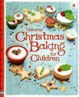 Christmas Baking Book for Children - Abigail Wheatley,Fiona Patchett - cover