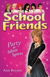 Party at Silver Spires - Ann Bryant - cover