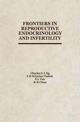 Frontiers in Reproductive Endocrinology and Infertility - cover